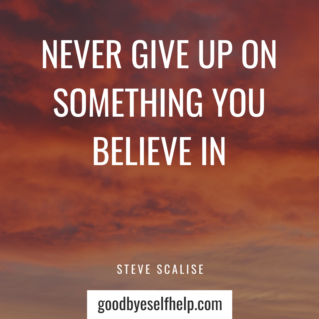 39 do not give up quotes to motivate you goodbye self help