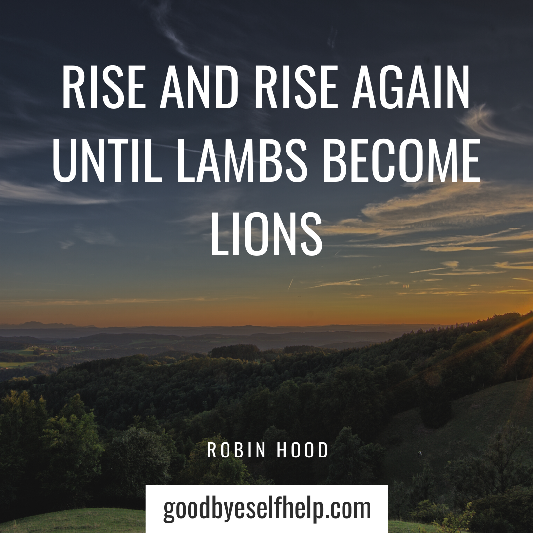 39 Do Not Give Up Quotes to Motivate You - Goodbye Self Help