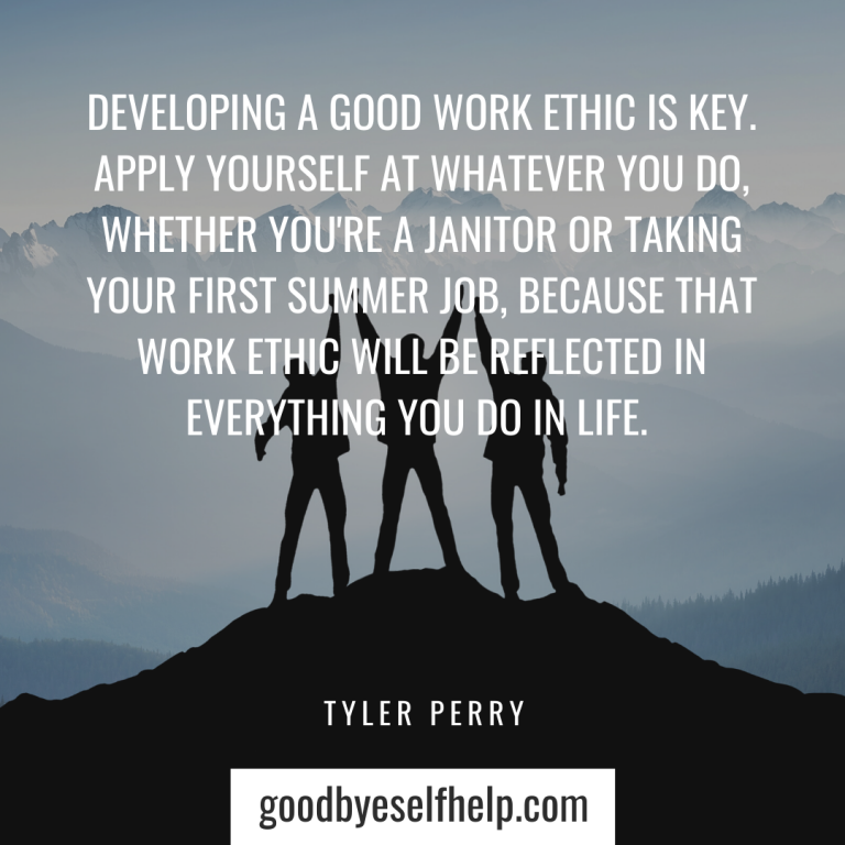 35 quotes about work ethic honest goodbye self help