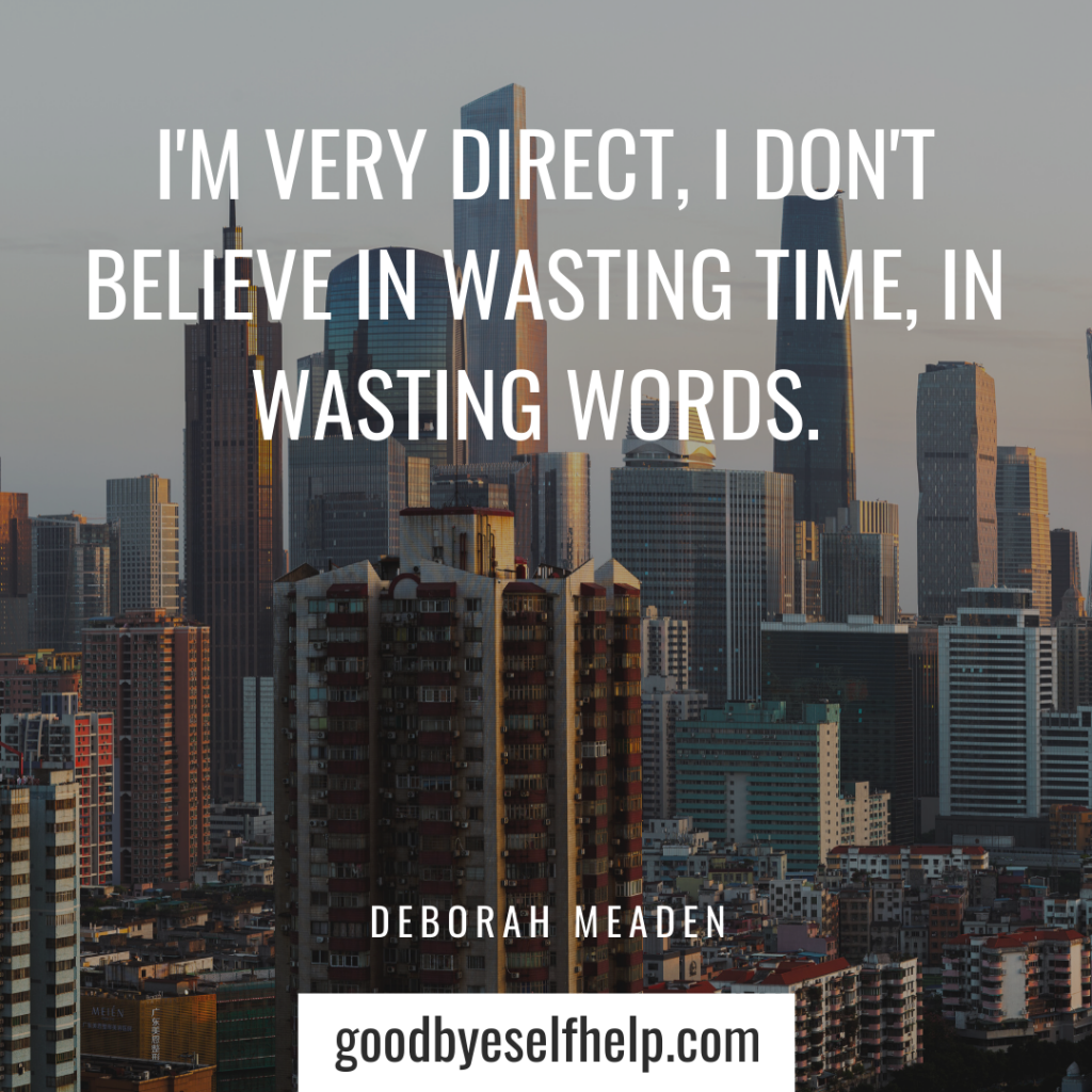 37 Wasting Time Quotes to Get You Motivated - Goodbye Self Help