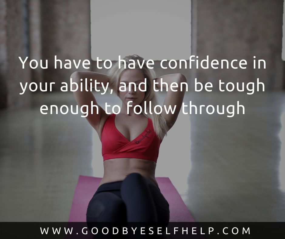 25 Being Tough Quotes - Goodbye Self Help