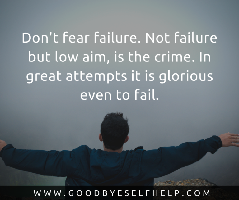 37 Fear of Failure Quotes Goodbye Self Help