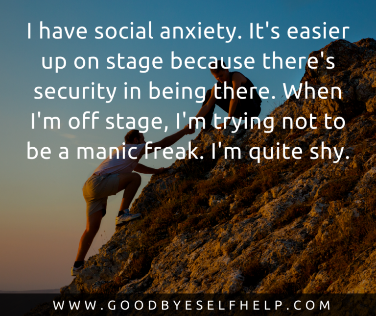 27 Social Anxiety Quotes Goodbye Self Help 27-social-anxiety-quotes-goodbye-self-help